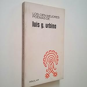 Seller image for Los cien mejores poemas de Luis G. Urbina for sale by MAUTALOS LIBRERA