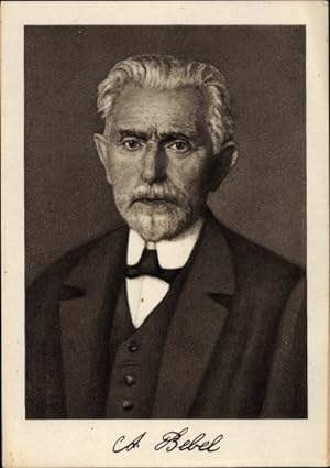 Ansichtskarte / Postkarte August Bebel, Gründer der SDAP, Arbeiterbewegung, Portrait