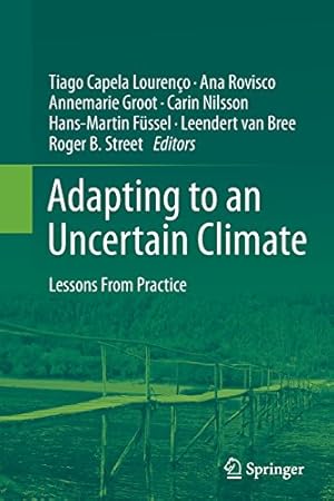 Seller image for Adapting to an Uncertain Climate: Lessons From Practice [Paperback ] for sale by booksXpress