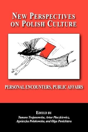 Seller image for New Perspectives on Polish Culture: Private Encounters, Public Affairs [Paperback ] for sale by booksXpress