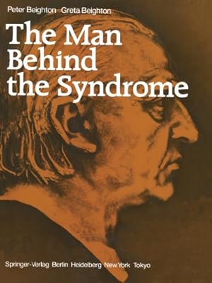 Image du vendeur pour The Man Behind the Syndrome by Beighton, Peter, Beighton, Greta [Paperback ] mis en vente par booksXpress