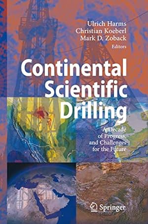 Immagine del venditore per Continental Scientific Drilling: A Decade of Progress, and Challenges for the Future [Hardcover ] venduto da booksXpress