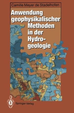 Seller image for Anwendung geophysikalischer Methoden in der Hydrogeologie (German Edition) by Meyer de Stadelhofen, Camille [Paperback ] for sale by booksXpress