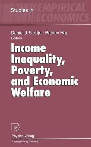 Seller image for Income Inequality, Poverty, and Economic Welfare (Studies in Empirical Economics) [Paperback ] for sale by booksXpress