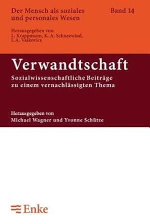 Seller image for Verwandtschaft (Der Mensch Als Soziales Und Personales Wesen) (German Edition) [Soft Cover ] for sale by booksXpress