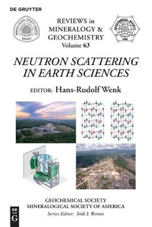 Immagine del venditore per Neutron Scattering in Earth Sciences (Reviews in Mineralogy and Geochemistry) [Paperback ] venduto da booksXpress