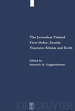 Bild des Verkufers fr The Jerusalem Talmud, Tractates Kilaim and Seviit (Studia Judaica) (German Edition) [Hardcover ] zum Verkauf von booksXpress