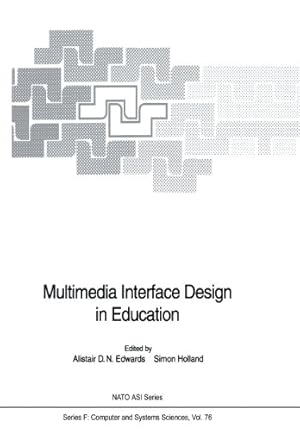 Image du vendeur pour Multimedia Interface Design in Education (Nato ASI Subseries F:) [Paperback ] mis en vente par booksXpress