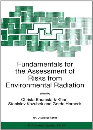 Bild des Verkufers fr Fundamentals for the Assessment of Risks from Environmental Radiation (Nato Science Partnership Subseries: 2) [Paperback ] zum Verkauf von booksXpress