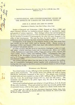 Seller image for A Histological And Cytophotometric Study Of The Effect Of X-Rays On The Mouse Testis by Bryan, John. H. D., Gowen, John. W. for sale by Robinson Street Books, IOBA