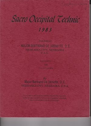 Sacro Occipital Technic 1983 by De Jarnette, Major Bertrand