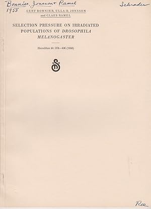 Imagen del vendedor de Selection Pressure On Irradiated Populations Of Drosophila Melanogaster by Bonnier, Gert., Jonsson, Ulla. B., Ramel, Claes a la venta por Robinson Street Books, IOBA