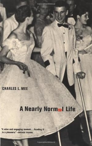 Seller image for A Nearly Normal Life: A Memoir by Mee, Charles L. [Paperback ] for sale by booksXpress