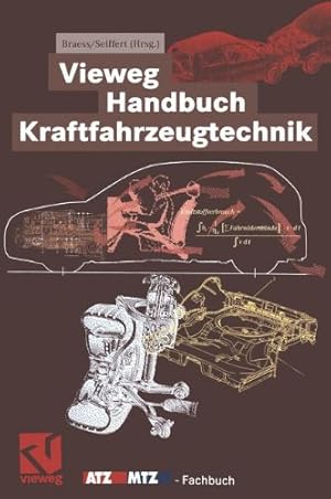 Bild des Verkufers fr Vieweg Handbuch Kraftfahrzeugtechnik (ATZ/MTZ-Fachbuch) (German Edition) [Paperback ] zum Verkauf von booksXpress