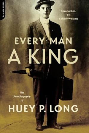 Seller image for Every Man A King: The Autobiography Of Huey P. Long by Long, Huey P. [Paperback ] for sale by booksXpress