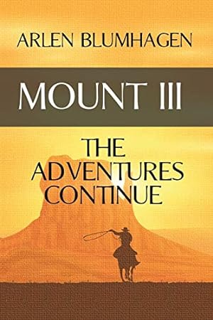 Seller image for Mount III: The Adventures Continue (Volume 3) [Soft Cover ] for sale by booksXpress