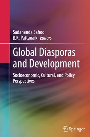 Seller image for Global Diasporas and Development: Socioeconomic, Cultural, and Policy Perspectives [Paperback ] for sale by booksXpress