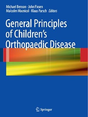 Bild des Verkufers fr General Principles of Children's Orthopaedic Disease [Paperback ] zum Verkauf von booksXpress
