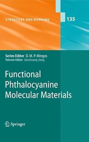 Seller image for Functional Phthalocyanine Molecular Materials (Structure and Bonding) (Volume 135) [Paperback ] for sale by booksXpress