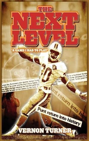 Seller image for The Next Level: A Game I Had to Play! (Hardcover) by Turner, Vernon M. [Hardcover ] for sale by booksXpress