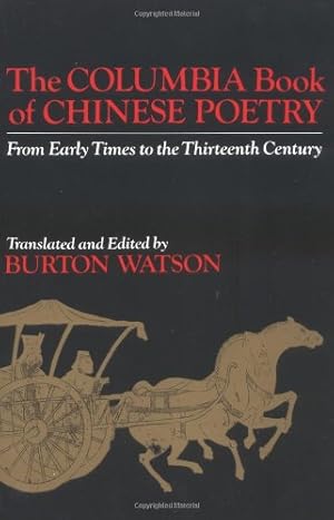 Seller image for The Columbia Book of Chinese Poetry [Paperback ] for sale by booksXpress