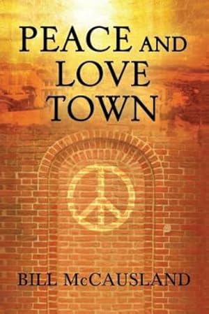 Imagen del vendedor de Peace and Love Town [Soft Cover ] a la venta por booksXpress