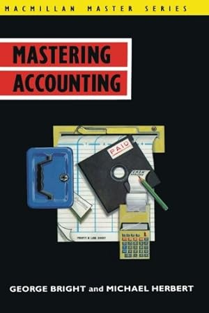 Seller image for Mastering Accounting (Palgrave Master Series) by Bright, George [Paperback ] for sale by booksXpress