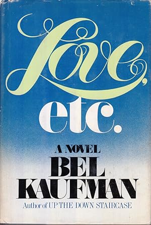 Bild des Verkufers fr Love, etc. by Kaufman, Bel zum Verkauf von Robinson Street Books, IOBA