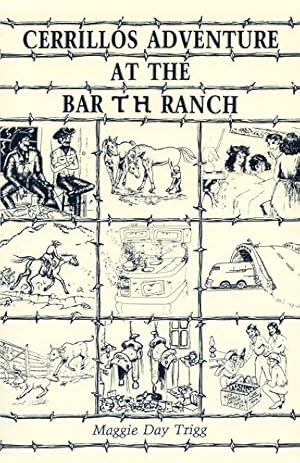 Seller image for Cerrillos Adventure at the Bar T H Ranch by Maggie Day Trigg [Paperback ] for sale by booksXpress