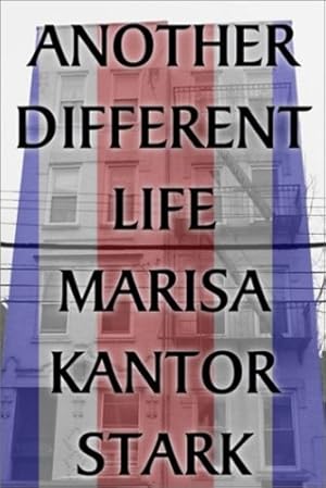 Imagen del vendedor de Another Different Life by Stark, Marisa Kantor [Paperback ] a la venta por booksXpress