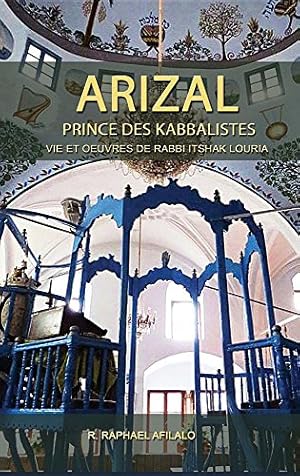 Imagen del vendedor de Arizal: Prince Des Kabbalistes (French Edition) [FRENCH LANGUAGE - Hardcover ] a la venta por booksXpress