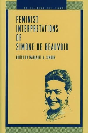 Immagine del venditore per Feminist Interpretations of Simone de Beauvoir (Re-Reading the Canon) [Paperback ] venduto da booksXpress