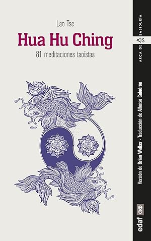 Hua Hu Ching 81 meditaciones taoístas