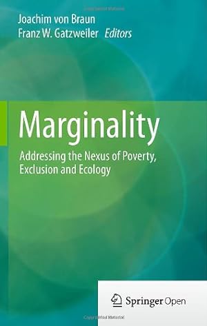 Bild des Verkufers fr Marginality: Addressing the Nexus of Poverty, Exclusion and Ecology [Hardcover ] zum Verkauf von booksXpress