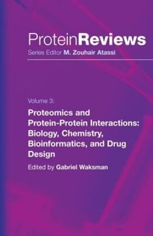 Seller image for Proteomics and Protein-Protein Interactions: Biology, Chemistry, Bioinformatics, and Drug Design (Protein Reviews) [Hardcover ] for sale by booksXpress