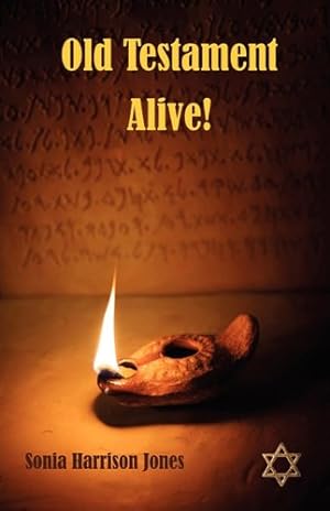 Bild des Verkufers fr Old Testament Alive! by Jones, Sonia Harrison [Paperback ] zum Verkauf von booksXpress