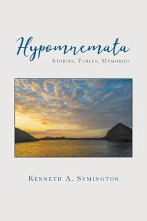 Imagen del vendedor de Hypomnemata: Stories, Fables, Memories by Symington, Kenneth [Paperback ] a la venta por booksXpress