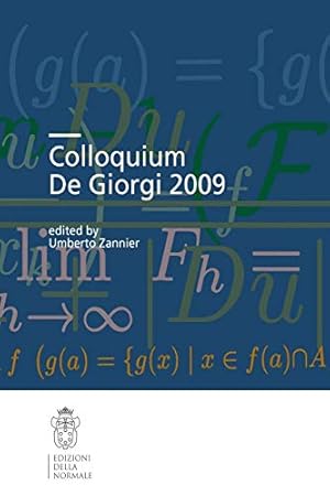 Seller image for Colloquium De Giorgi 2009 (Publications of the Scuola Normale Superiore) [Paperback ] for sale by booksXpress