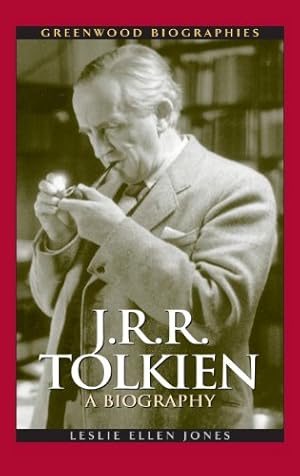 Seller image for J.R.R. Tolkien: A Biography (Greenwood Biographies) by Jones, Leslie Ellen [Hardcover ] for sale by booksXpress