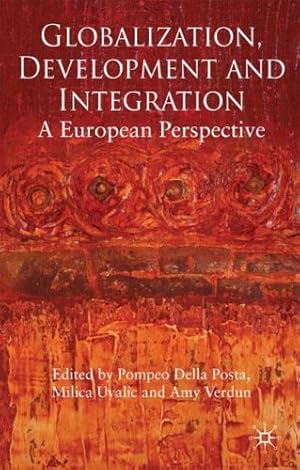 Immagine del venditore per Globalization, Development and Integration [Hardcover ] venduto da booksXpress