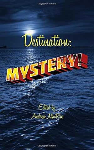 Imagen del vendedor de Destination: Mystery! by MacRae, Andrew [Paperback ] a la venta por booksXpress