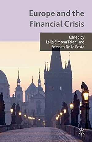 Immagine del venditore per Europe and the Financial Crisis [Paperback ] venduto da booksXpress