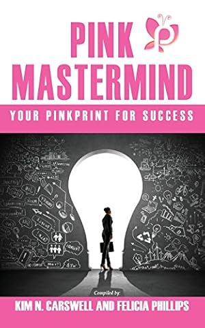 Immagine del venditore per Pink MasterMind Your PinkPrint For Success [Soft Cover ] venduto da booksXpress