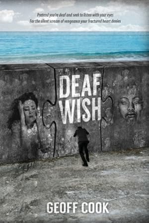 Imagen del vendedor de Deaf Wish by Cook, Geoff [Paperback ] a la venta por booksXpress