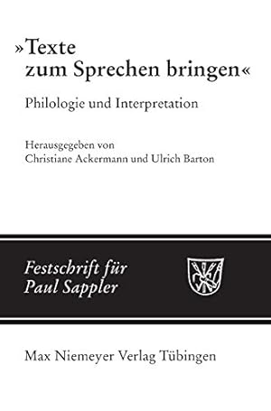 Seller image for Texte zum Sprechen bringen: Philologie und Interpretation (German Edition) [Hardcover ] for sale by booksXpress