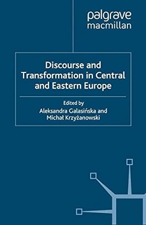 Seller image for Discourse and Transformation in Central and Eastern Europe (Language and Globalization) [Paperback ] for sale by booksXpress