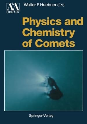 Imagen del vendedor de Physics and Chemistry of Comets (Astronomy and Astrophysics Library) [Paperback ] a la venta por booksXpress