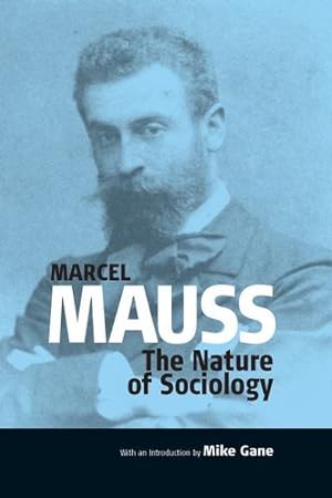 Imagen del vendedor de The Nature of Sociology (Publications of the Durkheim Press) by Gane, Mike [Paperback ] a la venta por booksXpress