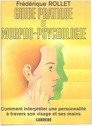 Guide pratique de morpho-psychologie