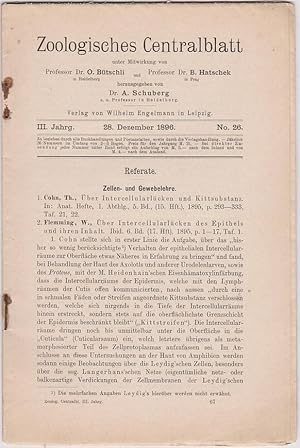 Zoologisches Centralblatt. Volume 3. Number 26. Pages 885-920. by Butschli, O.; B. Hatschek